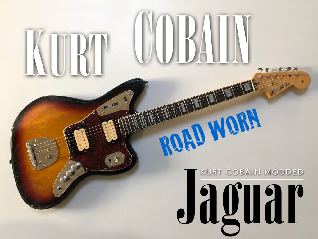 *Kurt Cobain Jaguar Road Worn edition NIRVANA guitar Heavy Relic